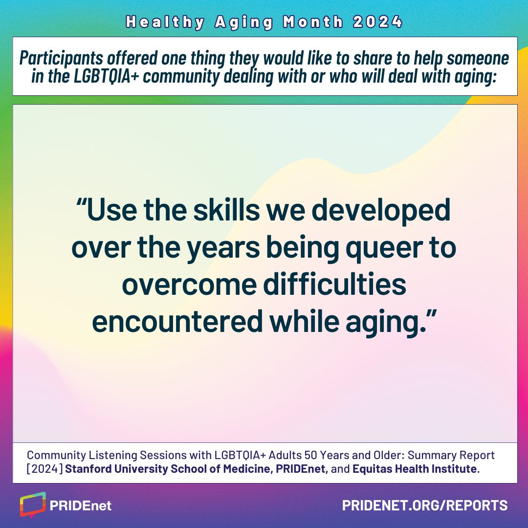 ThePRIDEStudy's tweet photo. Happy #HealthyAgingMonth! To celebrate, we're sharing advice from participants of our Community Listening Sessions with #LGBTQIA+ Adults 50 Years and Older on navigating the journey of aging with pride and resilience. Read full report at https://t.co/M4bMY8KNaP.
 
#AgingWithPride https://t.co/OMJKWgQGHv
