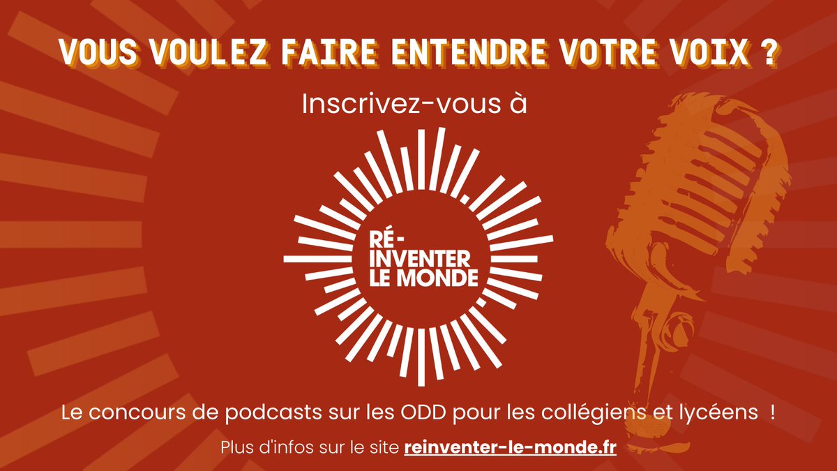 Envie d’un projet péda pour Réinventer le monde ? Participez au concours de podcasts #ReinventerLeMonde, de <a href="/AFD_France/">Agence Française de #Développement (AFD) 🇫🇷 🇪🇺</a> pour collèges et lycées. Le principe : réaliser un #podcast sur les #ODD pour décrypter les grands enjeux mondiaux. Inscription concours.reinventer-le-monde.fr/inscription/