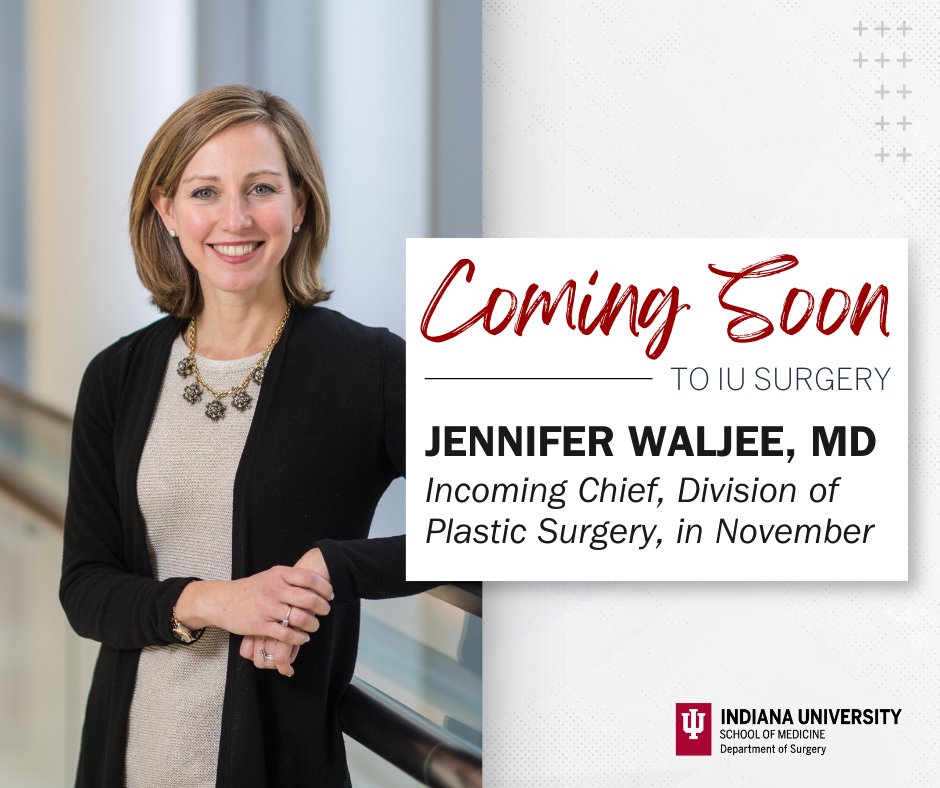Indiana Surgery -Indiana Univ School of Medicine (@iu_surgery) on Twitter photo ⭐️Coming soon to #IUSurgery!
Help us welcome our new Division Chief of Plastic Surgery:
➡️Jennifer Waljee, MD, MPH, MS
⚕️Waljee brings extensive experience in plastic and reconstructive surgery in addition to her research on healthcare outcomes and policy. 
🏥She will oversee the ⭐️Coming soon to #IUSurgery!
Help us welcome our new Division Chief of Plastic Surgery:
➡️Jennifer Waljee, MD, MPH, MS
⚕️Waljee brings extensive experience in plastic and reconstructive surgery in addition to her research on healthcare outcomes and policy. 
🏥She will oversee the