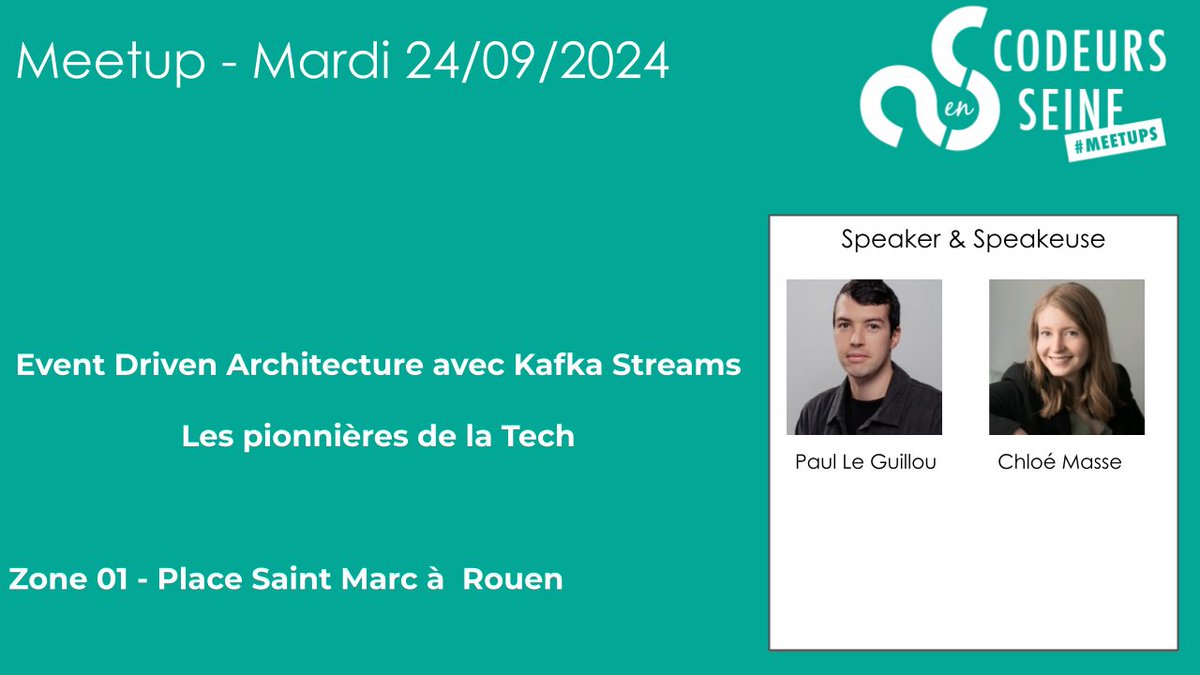 Codeurs en Seine (@codeursenseine) on Twitter photo Le meetup de septembre aura lieu le Mardi 24 Septembre 18h45 chez
<a href="/Zone01Rouen/">Zone01 Rouen Normandie</a>
. Au programme Event Driven Architecture avec Kafka Stream, et un talk sur les pionnières de la Tech.
meetup.com/codeursenseine… Le meetup de septembre aura lieu le Mardi 24 Septembre 18h45 chez
<a href="/Zone01Rouen/">Zone01 Rouen Normandie</a>
. Au programme Event Driven Architecture avec Kafka Stream, et un talk sur les pionnières de la Tech.
meetup.com/codeursenseine…