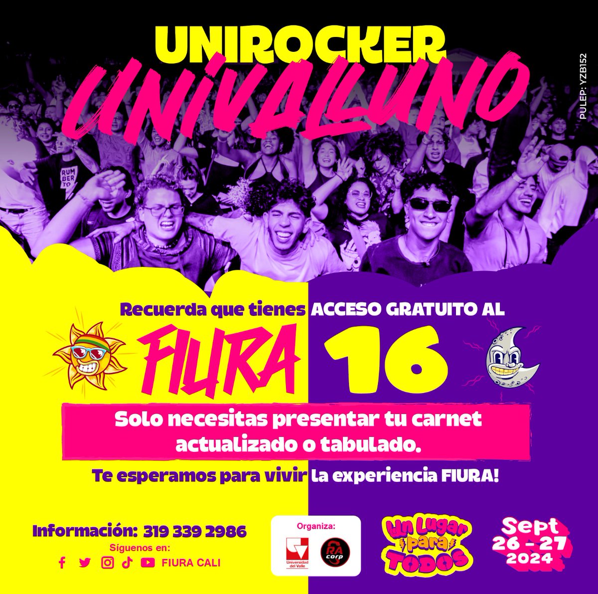 🎉 ¡Atención estudiantes de Univalle! 🎉

La entrada al  #FIURA2024 es ¡totalmente GRATIS para ti! Solo presenta tu carnet activo y disfruta de un evento inolvidable. 🌟

No te pierdas esta oportunidad única. ¡Te esperamos para vivir juntos esta experiencia increíble!
#Univalle
