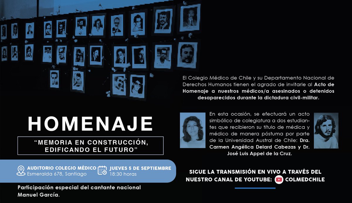 colmedchile's tweet image. Junto a nuestro Depto. #DDHH te invitamos a participar en nuestro homenaje a médic@s, que fueron detenidos, desaparecidos y asesinados durante la dictadura.
“Memoria en construcción, edificando el futuro”
📅5 Septiembre
⏰18:30hrs
📽️Sigue la transmisión por YouTube (ColmedChile)…