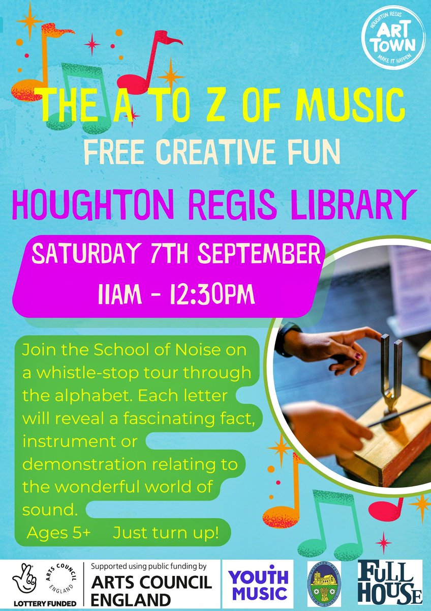 🎵🎼The A-Z of Music with School of Noise🎼🎵
11AM – 12:30PM 
7th September 
Houghton Regis Library 
Ages 5+
Free Event - no need to book, just turn up! 

Each letter will reveal a fascinating fact, instrument or demonstration relating to the wonderful world of sound!