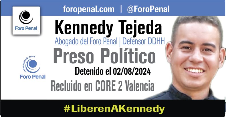 #3S Kennedy Tejeda, joven abogado del <a href="/ForoPenal/">Foro Penal</a>, defensor de DDHH, cumple hoy 32 días tras las rejas, Kennedy fue detenido el 02/08/2024 cuando levantaba información sobre detenidos (en el contexto de las protestas postelectorales) en destacamento Rural GNB en Montalban,