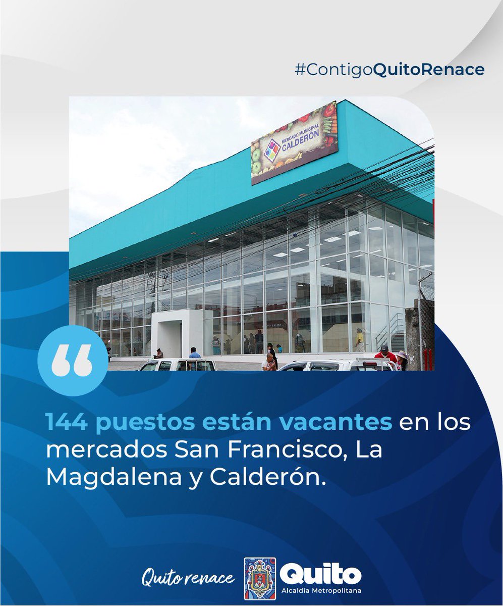 QuitoComercio's tweet photo. ✅#QuitoComercio | La Agencia Metropolitana de Coordinación de Comercio realiza la convocatoria pública de 144 puestos vacantes en 3 mercados municipales.
Más información en el siguiente enlace ➡️ https://t.co/xmDxGxKyt6
#QuitoRenace https://t.co/VP0FlKtaZ1