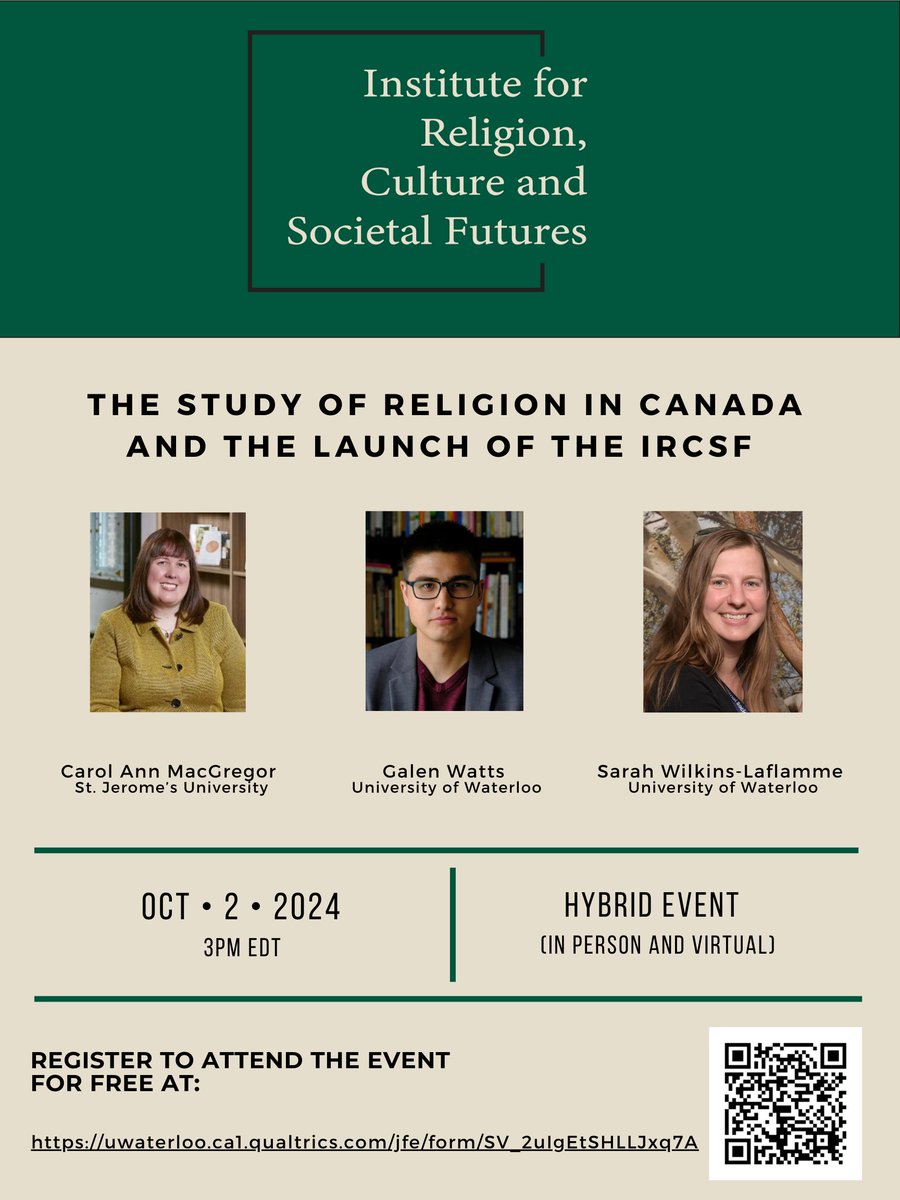 IRCSF (@ireligioncsf) on Twitter photo Upcoming free hybrid event at the Institute for Religion, Culture and Societal Futures (IRCSF) on Oct. 2nd @ 3pm EDT, featuring <a href="/swilk033/">Sarah Wilkins-Laflamme</a>, Galen Watts & <a href="/drmacgregor/">Carol Ann MacGregor</a>. Register here to attend in person or online: uwaterloo.ca1.qualtrics.com/jfe/form/SV_2u… Upcoming free hybrid event at the Institute for Religion, Culture and Societal Futures (IRCSF) on Oct. 2nd @ 3pm EDT, featuring <a href="/swilk033/">Sarah Wilkins-Laflamme</a>, Galen Watts & <a href="/drmacgregor/">Carol Ann MacGregor</a>. Register here to attend in person or online: uwaterloo.ca1.qualtrics.com/jfe/form/SV_2u…
