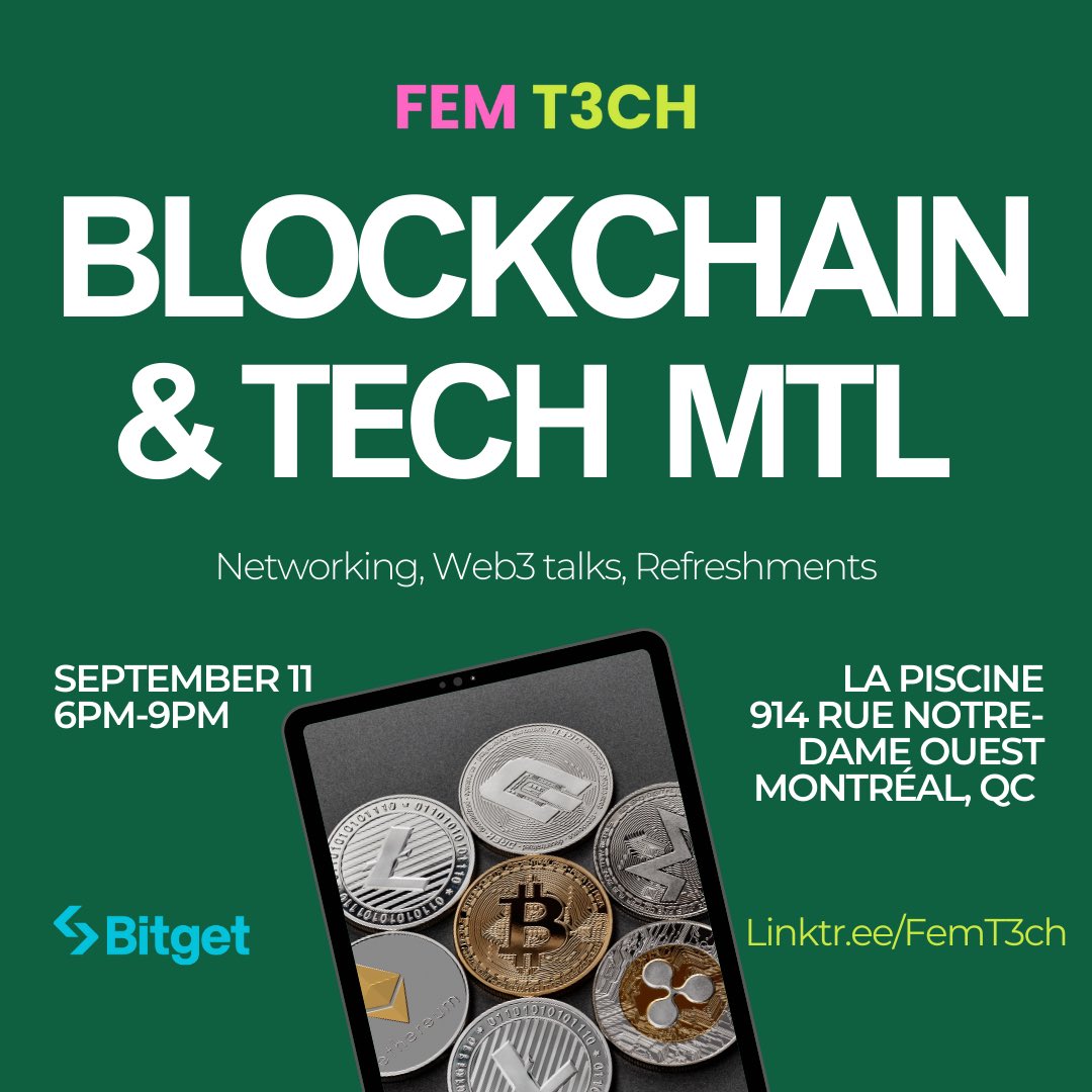 Join me in Montreal for Blockchain &amp; Tech night discussing emerging Web3 trends on September 11, from 6-9pm hosted by <a href="/FemT3ch/">Fem T3ch (Formerly CryptoBabes)</a>!

Sponsored by <a href="/bitgetglobal/">Bitget</a> 

Register here: eventbrite.com/e/innovatemtl-…

#montreal #montrealtech