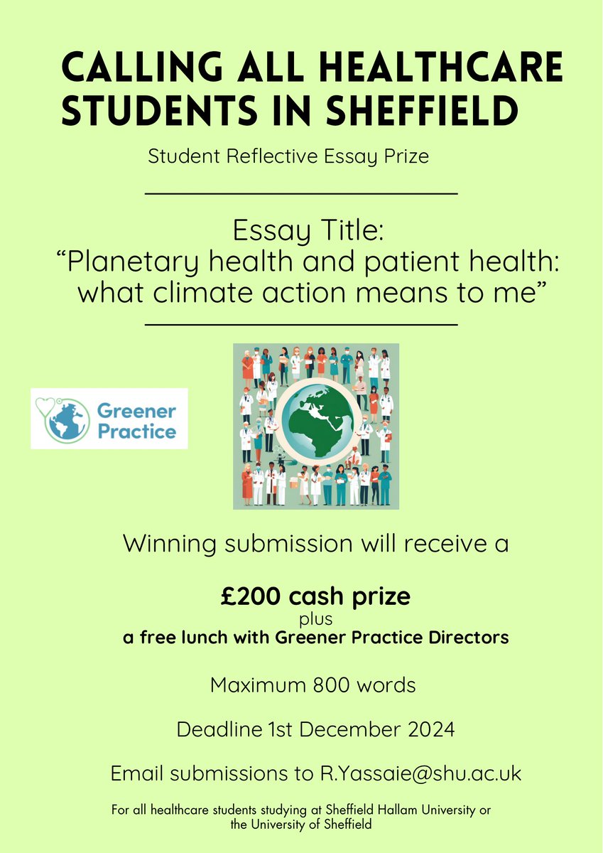 📣 Student Sustainability Competition for all healthcare students studying in Sheffield

Title: “Planetary health &amp; patient health : what climate action means to me”

800 words max

£200 prize for the winning submission  🏆 

Sincere thanks to @GreenerPractice for their support