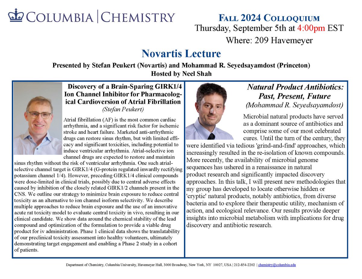 Columbia Chemistry (@chemcolumbia) on Twitter photo Don't miss Thursday's Novartis Lecture w/ Prof. Seyedsayamdost, <a href="/PrincetonChem/">Princeton Chemistry</a>, & Dr. Stefan Peukert, <a href="/Novartis/">Novartis</a>!
Dr. Peukert will discuss breakthroughs in treating AF, and Prof. Seyedsayamdost will discuss the potential of natural product antibiotics!
chem.columbia.edu/events/novarti… Don't miss Thursday's Novartis Lecture w/ Prof. Seyedsayamdost, <a href="/PrincetonChem/">Princeton Chemistry</a>, & Dr. Stefan Peukert, <a href="/Novartis/">Novartis</a>!
Dr. Peukert will discuss breakthroughs in treating AF, and Prof. Seyedsayamdost will discuss the potential of natural product antibiotics!
chem.columbia.edu/events/novarti…