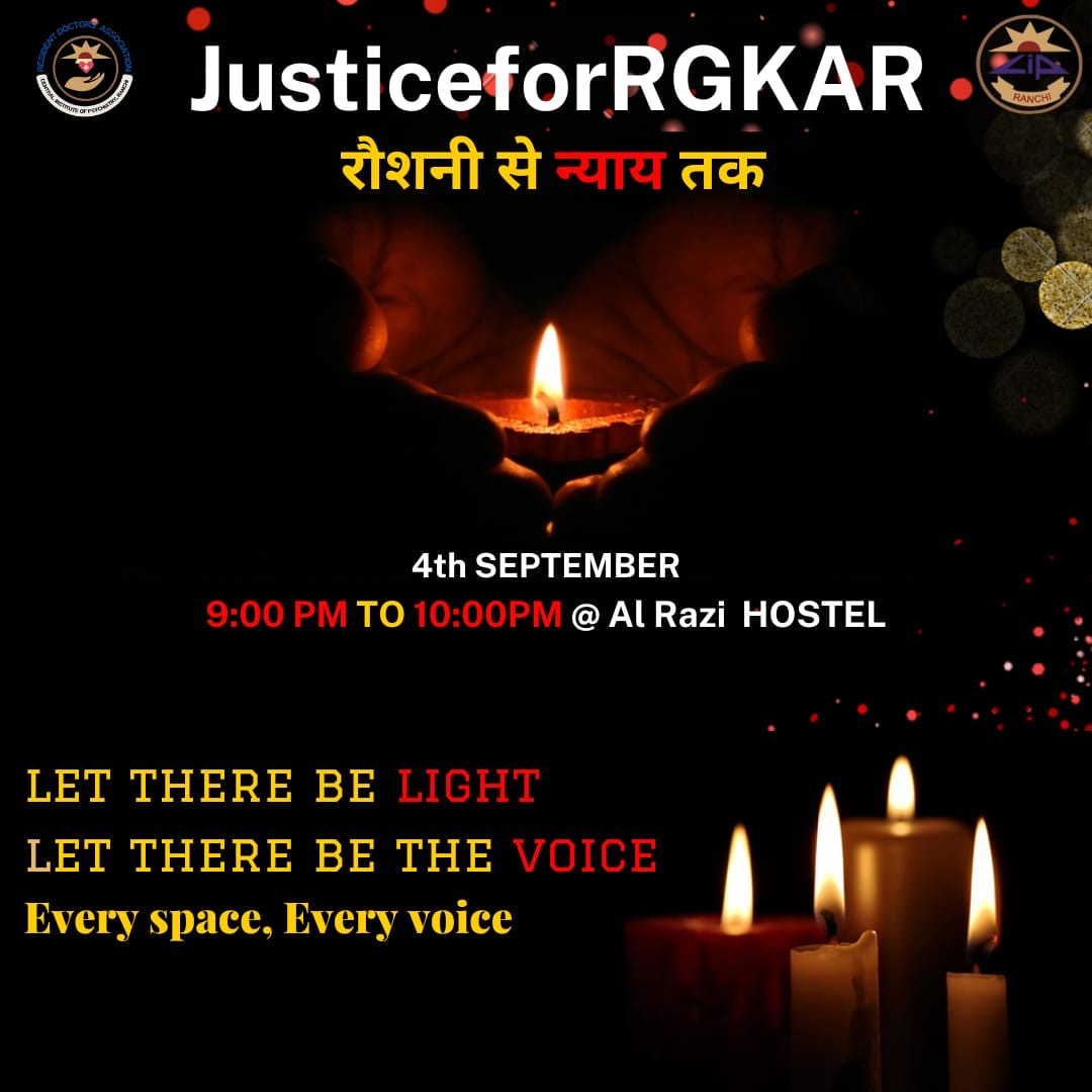 RDA CIP RANCHI (@rda_cip) on Twitter photo "Let There Be Light, Let There Be Justice"
This event is dedicated to echoing the call for justice for Dr. Abhaya, who was heinously raped and murdered on August 9, 2024. <a href="/AIIMSRDA/">RDAAIIMS DELHI</a> <a href="/RDA_NIMHANS/">RDA, NIMHANS (INI)</a> <a href="/RIMSJDA/">RIMS JDA</a> <a href="/FAIMA_INDIA_/">FAIMA Doctors Association</a> @udfaindia <a href="/FordaIndia/">FORDA INDIA</a> <a href="/RDA_SJH/">RDA VMMC & Safdarjung Hospital</a> <a href="/RDA_UP/">RDA Uttar Pradesh</a> <a href="/jharkhand_story/">TheJharkhandStory</a> "Let There Be Light, Let There Be Justice"
This event is dedicated to echoing the call for justice for Dr. Abhaya, who was heinously raped and murdered on August 9, 2024. <a href="/AIIMSRDA/">RDAAIIMS DELHI</a> <a href="/RDA_NIMHANS/">RDA, NIMHANS (INI)</a> <a href="/RIMSJDA/">RIMS JDA</a> <a href="/FAIMA_INDIA_/">FAIMA Doctors Association</a> @udfaindia <a href="/FordaIndia/">FORDA INDIA</a> <a href="/RDA_SJH/">RDA VMMC & Safdarjung Hospital</a> <a href="/RDA_UP/">RDA Uttar Pradesh</a> <a href="/jharkhand_story/">TheJharkhandStory</a>