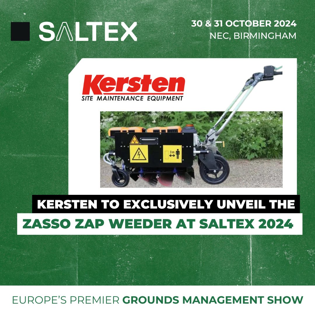 SALTEX_show's tweet image. 🚨 Exclusive product launch at #SALTEX2024! 🚨

Kersten (UK) Ltd is set to launch the revolutionary Zasso ZAP Weeder exclusively at SALTEX 2024.

👉 Discover more in the press release: ow.ly/uliG50Tec6A

#weedmanagement #batterytechnology #estatemanagement #grounds