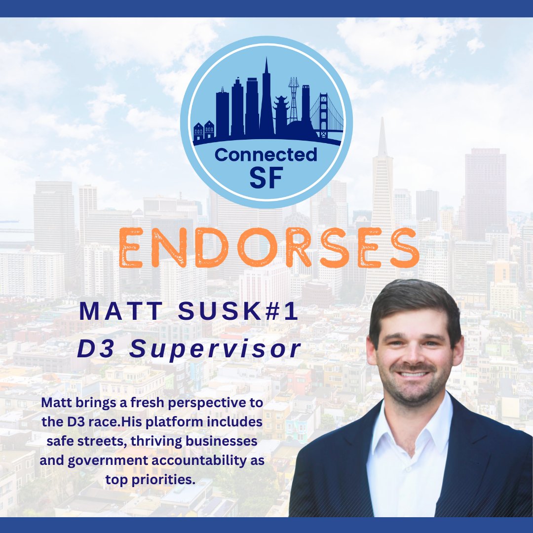 ConnectedSF's tweet photo. 🚨ConnectedSF endorsement alert! 🚨

CSF is proud to endorse .@MattSusk for D3 Supervisor!  

Susk has deep roots in the community, has had a successful private sector career; he believes in public safety, cutting costs &amp; investing in our local economy

CONGRATULATIONS MATT! 🎉 https://t.co/KR2GCwF2LX