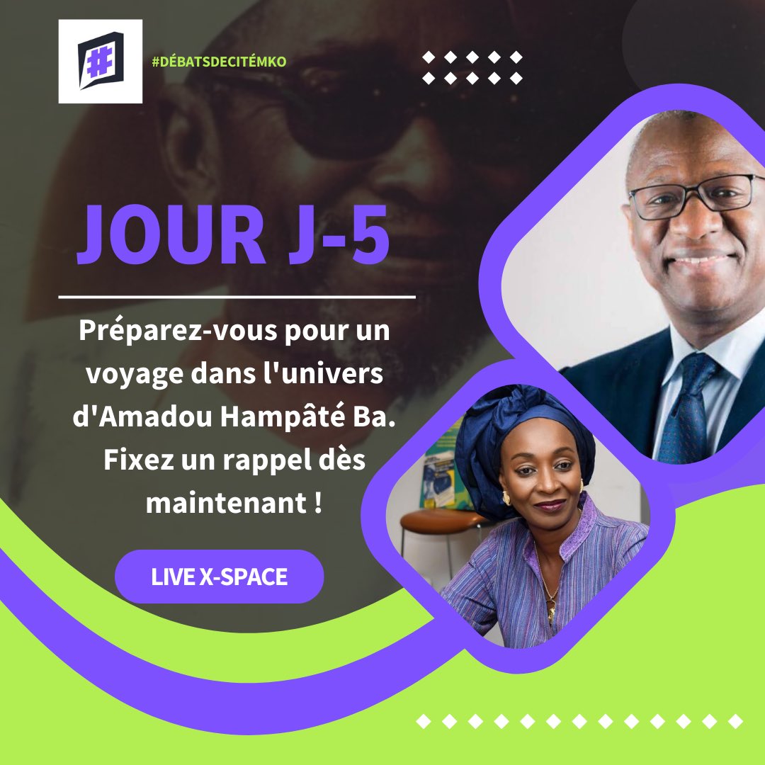 𝕁𝕆𝕌ℝ 𝕁-𝟝

Découvrez l'héritage vivant d'Amadou Hampâté Bâ à travers les yeux de sa fille, Roukiatou Hampâté Bâ.

🗓️ Date : 8 septembre 2024  
⏰ Heure : 21H GMT - 23H GMT  
📍 En direct sur X-Space

Ne manquez pas cette occasion unique d'écouter et de partager des histoires