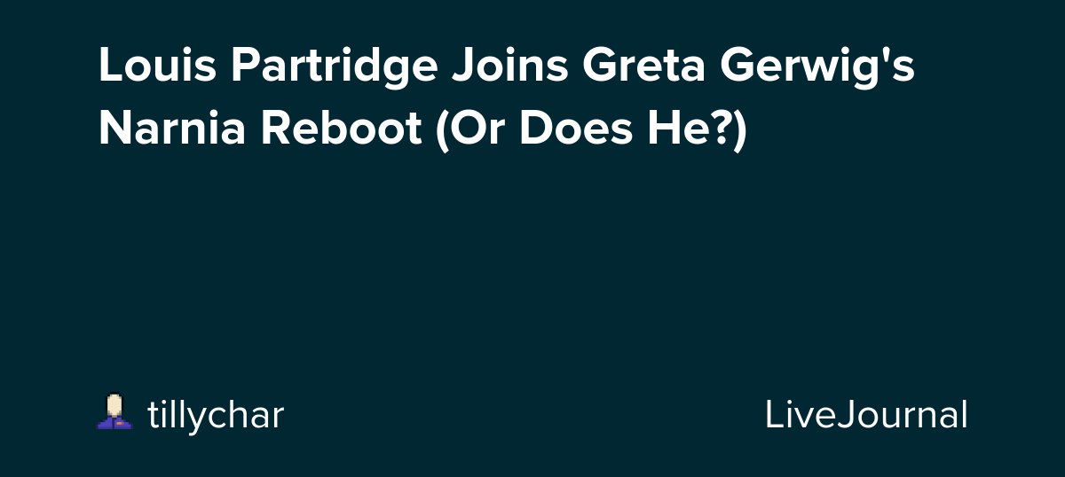 Louis Partridge Joins Greta Gerwig's Narnia Reboot (Or Does He?) dlvr.it/TCmjPh