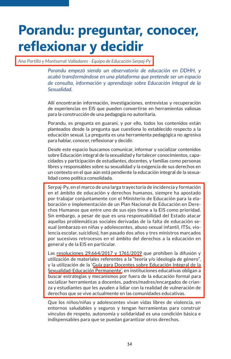 Resulta que Ana Portillo, hija de la senadora Esperanza Martinez y Monserrat Valladares, hija de Menchi Barriocanal, integran el equipo de educación de SERPAJ, la ONG que lanzó un material s/ educación sexual que pretendían sea usado por el MEC para educar a niños y adolescentes