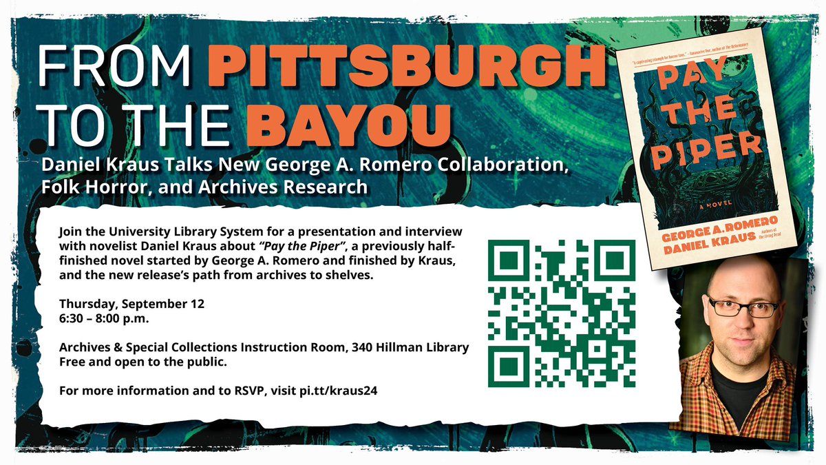 The George A. Romero Foundation (@thegarfofficial) on Twitter photo Join @DanielDKraus & <a href="/PittArchives/">Pitt Archives & Special Collections</a> at Hillman Library on 9/12 to launch his novel, Pay the Piper. Once again, he's revived an unfinished manuscript by George A. Romero!
Learn about the process and discover another tale from two horror greats. Register: universitylibrarysystem.cmail19.com/t/t-l-sojkid-t… Join @DanielDKraus & <a href="/PittArchives/">Pitt Archives & Special Collections</a> at Hillman Library on 9/12 to launch his novel, Pay the Piper. Once again, he's revived an unfinished manuscript by George A. Romero!
Learn about the process and discover another tale from two horror greats. Register: universitylibrarysystem.cmail19.com/t/t-l-sojkid-t…