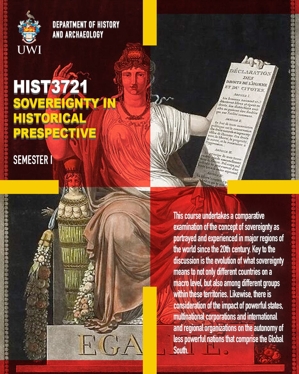 UWI students, should the Jamaican maroons be considered a sovereign nation? What does sovereignty even mean? Come and explore this concept and what it has meant historically in this Level III History elective. Register now for Semester I.