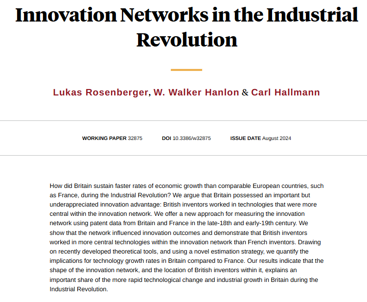 Britain achieved faster growth during the Industrial Revolution in part because British inventors were working at the “right place” in the innovation network, from Lukas Rosenberger, W. Walker Hanlon, and Carl Hallmann nber.org/papers/w32875