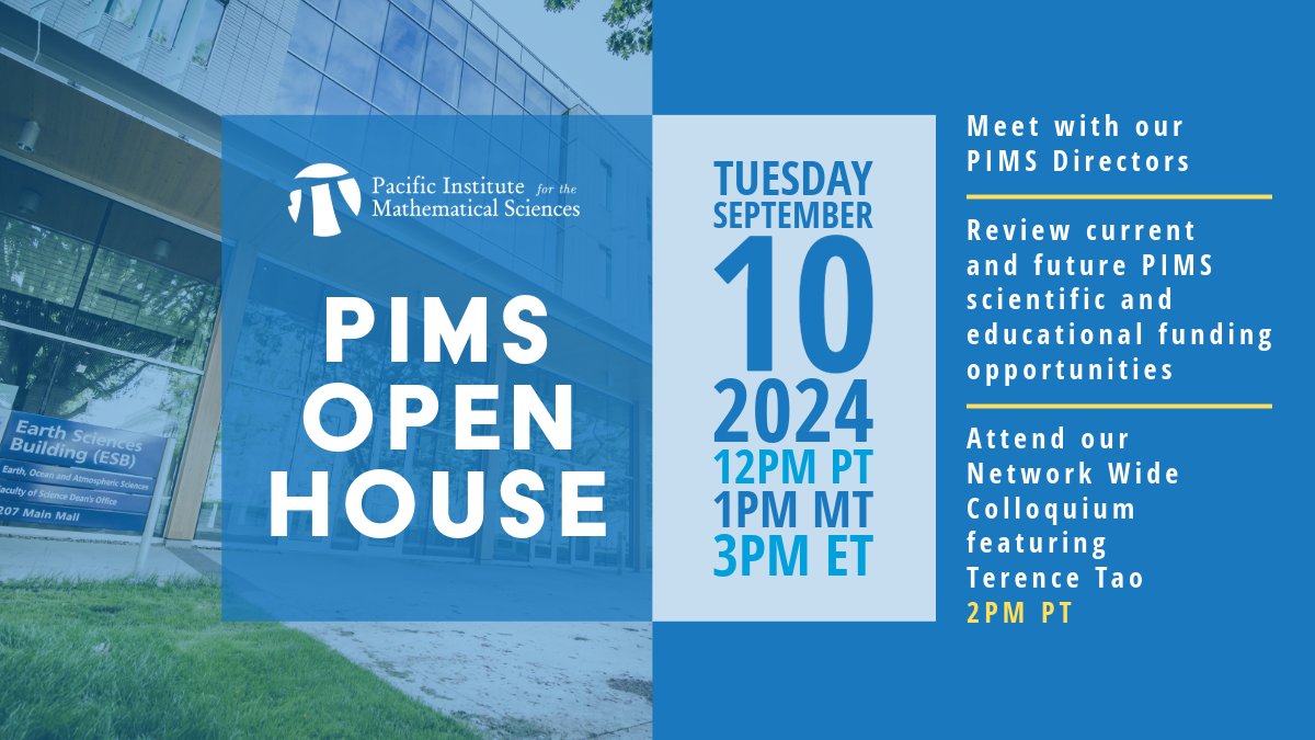 pimsmath's tweet image. Don't forget, the PIMS Open House takes place on Sept 10th at 12 pm PT. Meet our Directors, learn about funding opportunities, and hear Terence Tao speak (2 PM PT).
Learn more about our open house ▶️tinyurl.com/mryfcuja
Register for Terence Tao's talk ▶️…