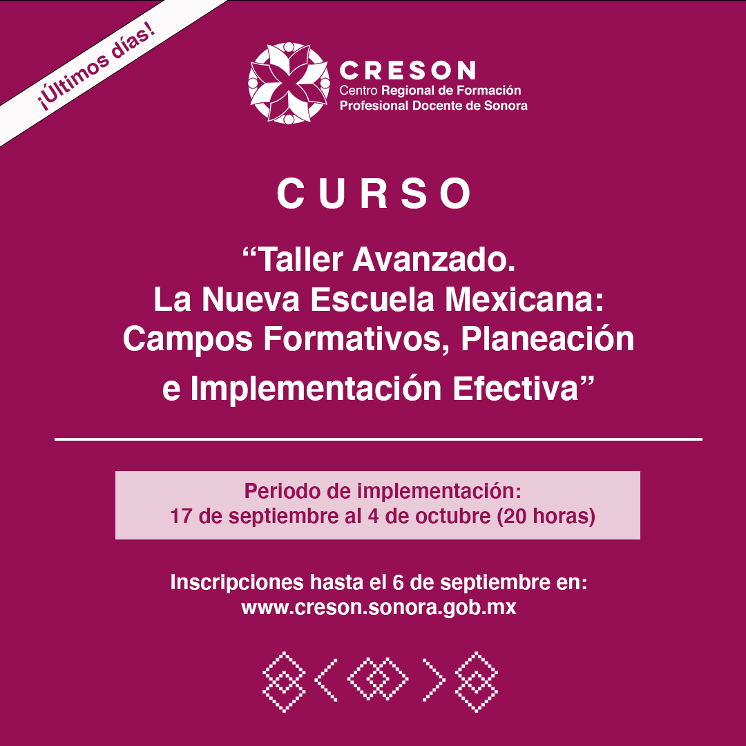 📚 #EducaciónContinua | Este viernes cierra el registro para el "Taller Avanzado. La #NuevaEscuelaMexicana", ¿ya te inscribiste?

Será en modalidad virtual autoadministrable, con duración de 20 horas, ¡iniciamos el 17 de septiembre!

📲 Convocatoria: bit.ly/4g50bpd