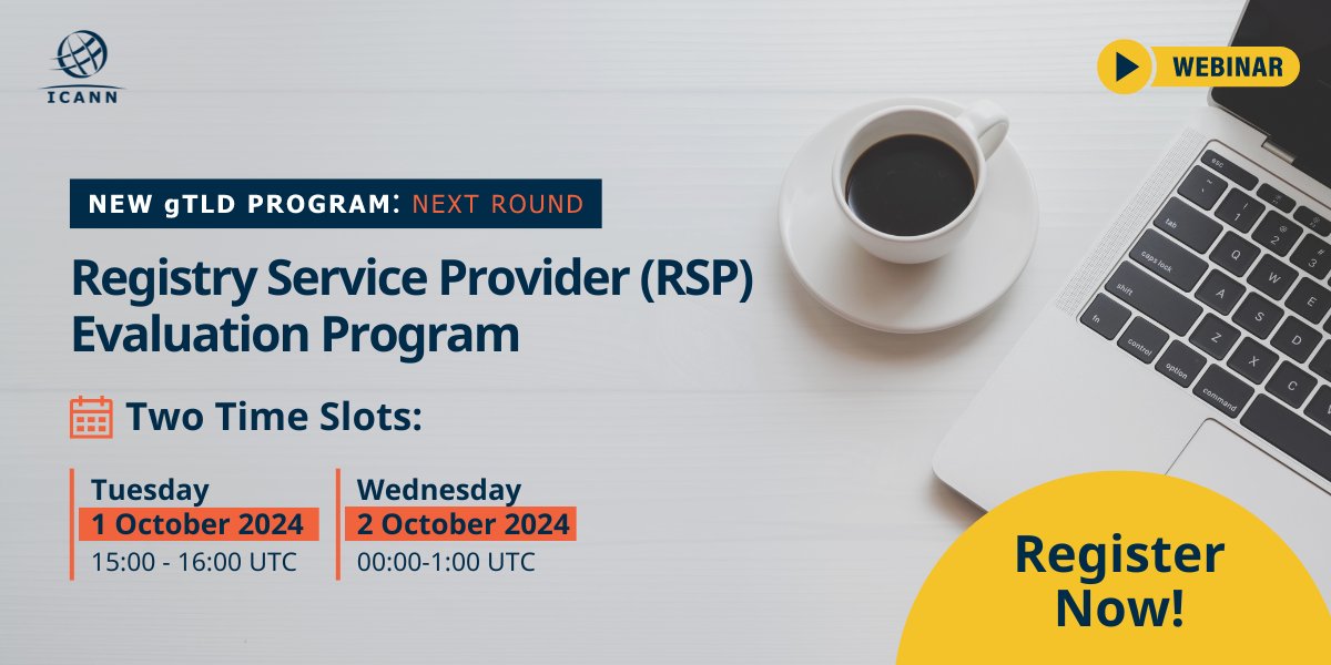 #ICANN will host two webinars on 1 and 2 October 2024 to introduce the New gTLD Program: Next Round Registry Service Provider Evaluation Program. As all new gTLD applicants must use evaluated RSPs, it’s crucial for RSPs and the ICANN community to understand the evaluation