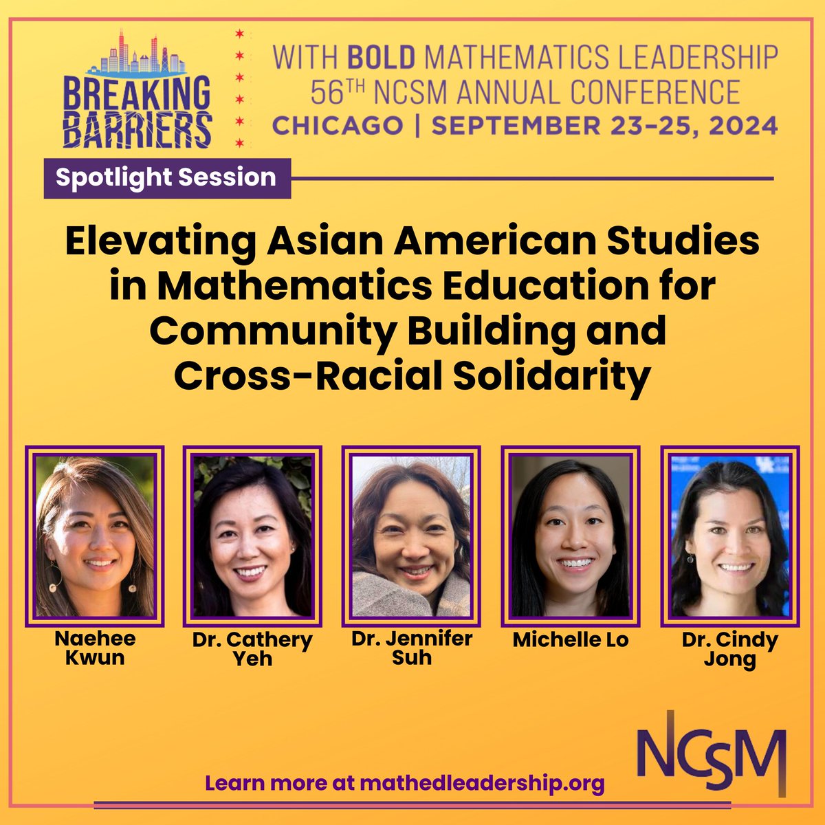 MathEdLeaders's tweet photo. We have an incredible line-up on Monday 9/23 at the #NCSM Annual Conference!

Check out this Spotlight Session with Naehee Kwun, Dr. Cathery Yeh, Dr. Jennifer Suh, Michelle Lo, and Dr. Cindy Jong!

Here's the schedule: https://t.co/FCM3pC05P6

See you in Chicago!

#NCSMBold https://t.co/mgIYU3PfpE