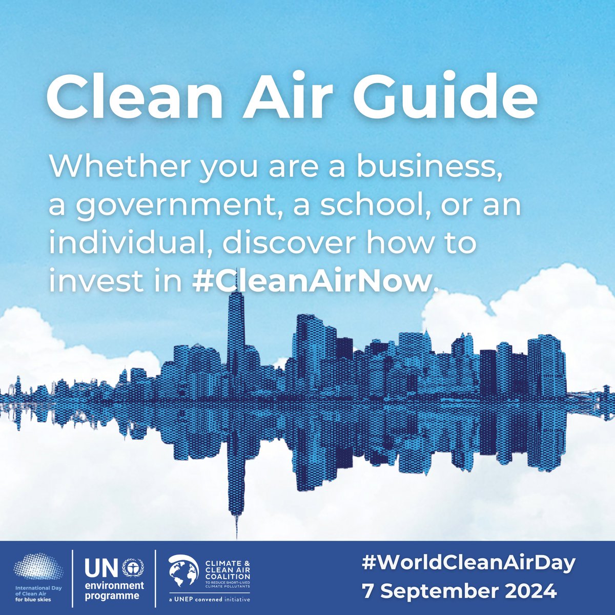 From businesses and schools to governments and individuals, achieving #CleanAirNow requires participation from everyone, everywhere.

For #WorldCleanAirDay, find out how to take action with this new online guide: unep.org/interactives/c…