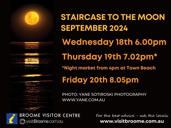 September 2024 Staircase to the Moon dates and times in beautiful Broome, Western Australia
Wednesday 18th August 6.00pm 
Thursday 19th August 7.02pm* Night market 4pm-8pm Friday 20th August 8.05pm 
visitbroome.com.au/info/staircase…    #visitbroome