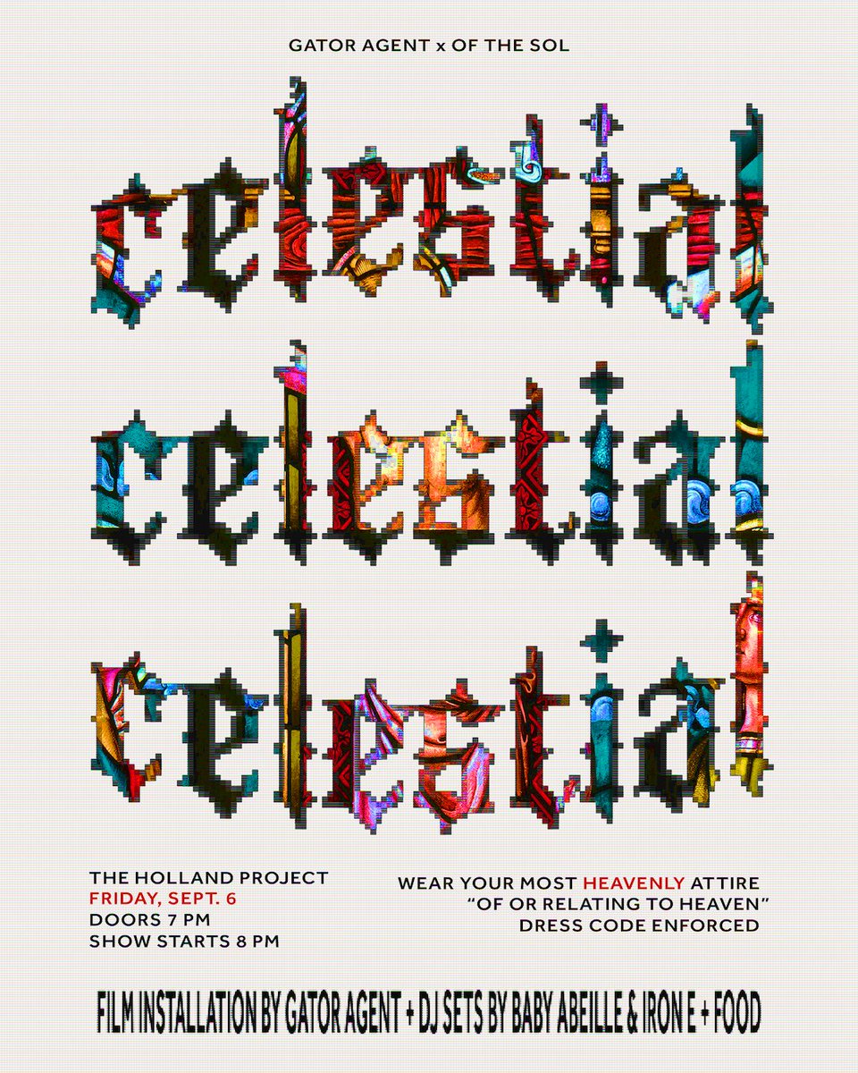 LET'S GO!  A very special event happening TONIGHT 9/6. "Celestial" presented by Gator Agent and Of the Sol Collective will be premiering a new film by Edgar Padilla followed by DJ sets from Baby Abeille and IRON E. So tight ~ 7pm doors, film at 7:30pm, music at 8pm!