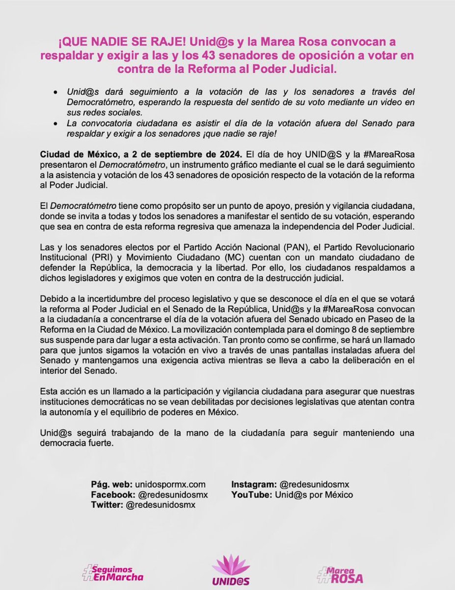 ¡#QueNadieSeRaje! 

💥 La #MareaRosa, exigimos que los 43 senadores de oposición voten EN CONTRA de la Reforma al Poder Judicial. 🛑 ¡No nos detendremos! 

#SeguimosEnMarcha ✊