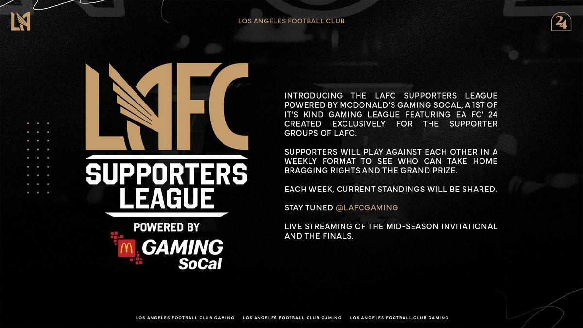 Introducing the LAFC Supporters <a href="/EASPORTSFC/">EA SPORTS FC</a> League, powered by McDonald's Gaming SoCal 🎮

🖥️ Stay tuned for the Mid-Season Invitational and Finals live streams.

#LAFC | <a href="/McDonalds/">McDonald's</a>