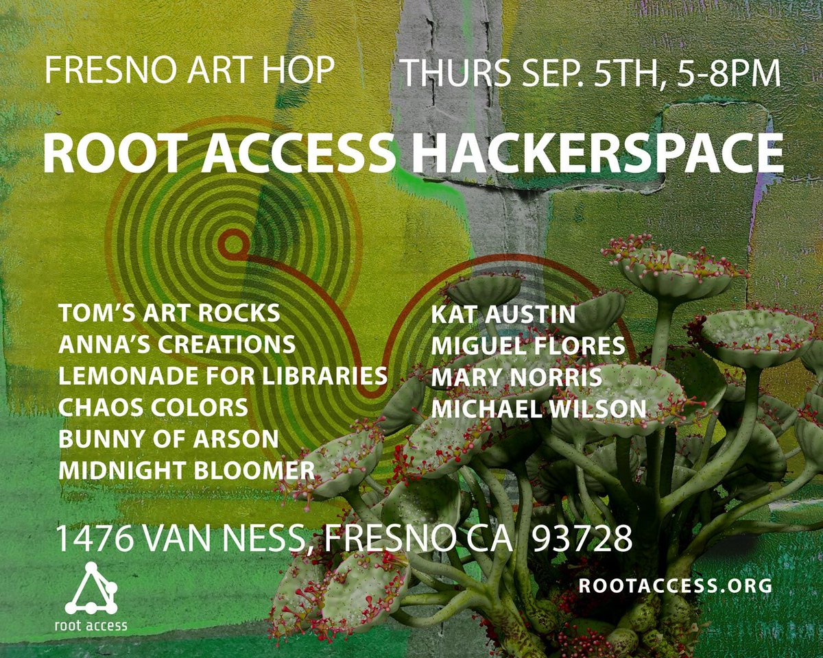 Come see us, and our new mural! #hackerspace #makerspace #artevent #arthop #fresnoarthop #towerdistrict #towerdistrictfresno #fresno #fresnoca #rootaccess #rootaccesshackerspace