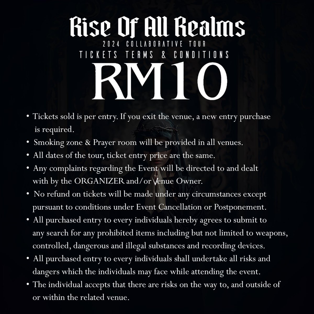 Rise of all realms, Nemuritor chapter 3: Blasphemy launch event this 14/9 at Lady Boss studio, Perak! 

Featuring
May Of Scarlet
Purbawara
Subjects
Dialm For Murder
Akta
Radikal
Ya Bunayya

Ticket RM10 per entry! 
Please read tickets terms &amp; Conditions