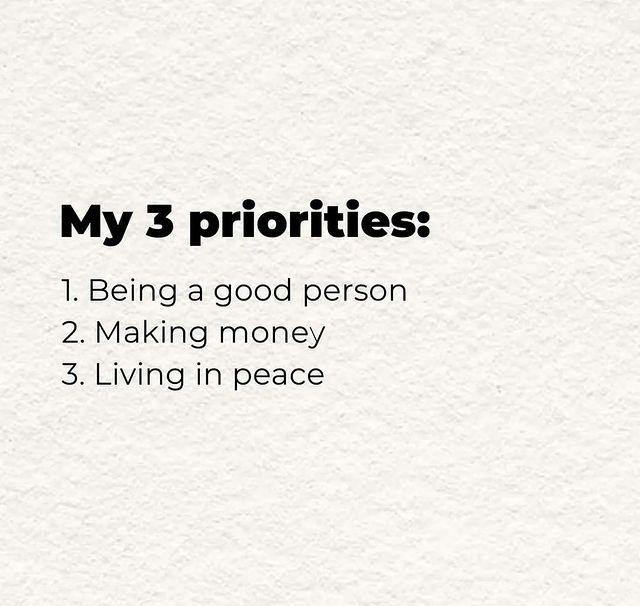 My priorities!