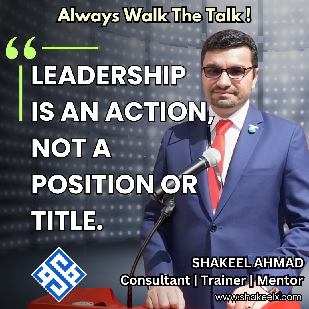 "Walk the talk" means leading by example. It’s not just about words, but actions that reflect your commitments, that you value what you speak of, you inspire trust and respect. Be consistent between what you say and what you do.
shakeelx.com