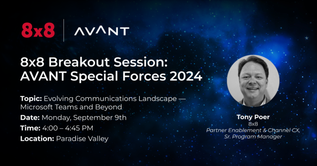 deepakmehta_2's tweet photo. Join Tony Poer of @8x8 for 2 breakout sessions at @AVANT_CCC #SpecialForces2024! On Sept 9, discover the evolving communications landscape of #MSTeams &amp; beyond, &amp; on Sept 10, find out how use cases can demonstrate the value of #AI to customers. #8x8Elevate https://t.co/paf9Q0mA6B https://t.co/911aFmMXLV