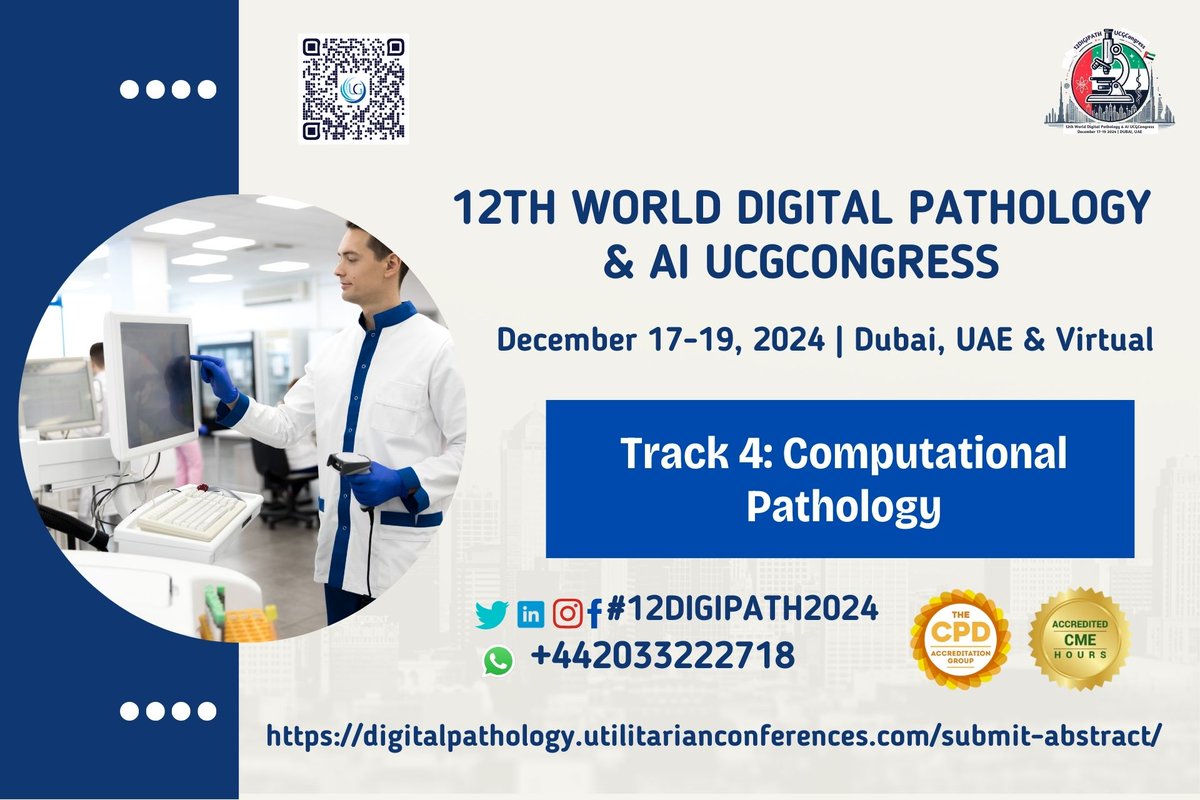 DrKhadijaAlAmi1's tweet image. Call for abstract!
Do not miss our 12th World Digital Pathology &amp; AI UCGCongress from December 17-19, 2024 in Dubai, UAE &amp; Virtual.
WhatsApp us at wa.me/442033222718?t…
Submit now: …lpathology.utilitarianconferences.com/submit-abstrac…
#DigitalPathology #ComputationalPathology#DigitalHistopathology
