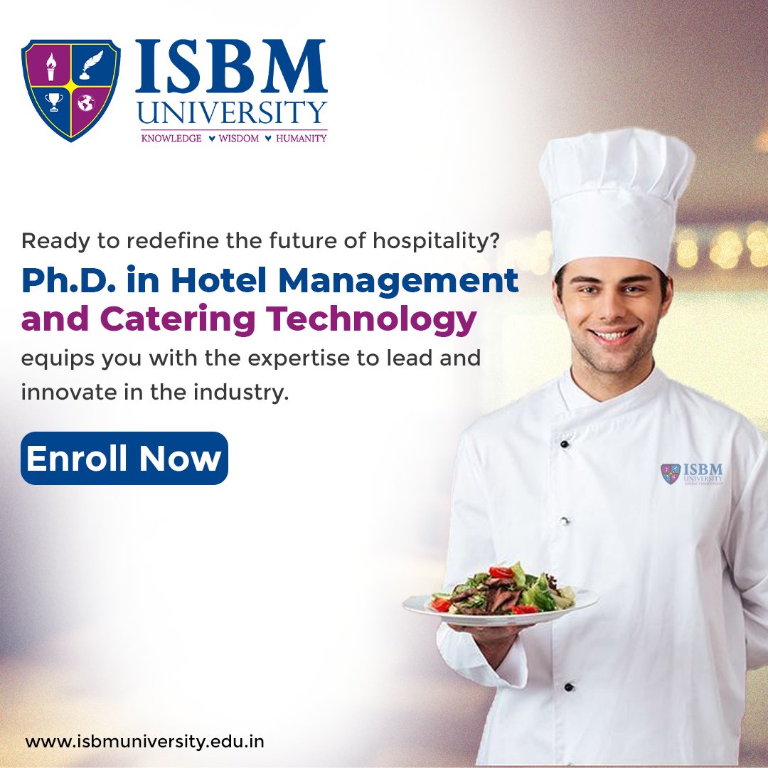 ISBMUniversity's tweet photo. Unlock new horizons with a PhD in Hotel Management and Catering Technology! ππ
Call: +91 9373199999
Email info@isbmuniversity.edu.in
Website: https://t.co/pHrOvg61UF
#ISBMUniversity #ISBM #Chhattisgarh #Raipur #EnrollNow #PhD #HotelManagement #CateringTechnology https://t.co/ELPLkQglxO