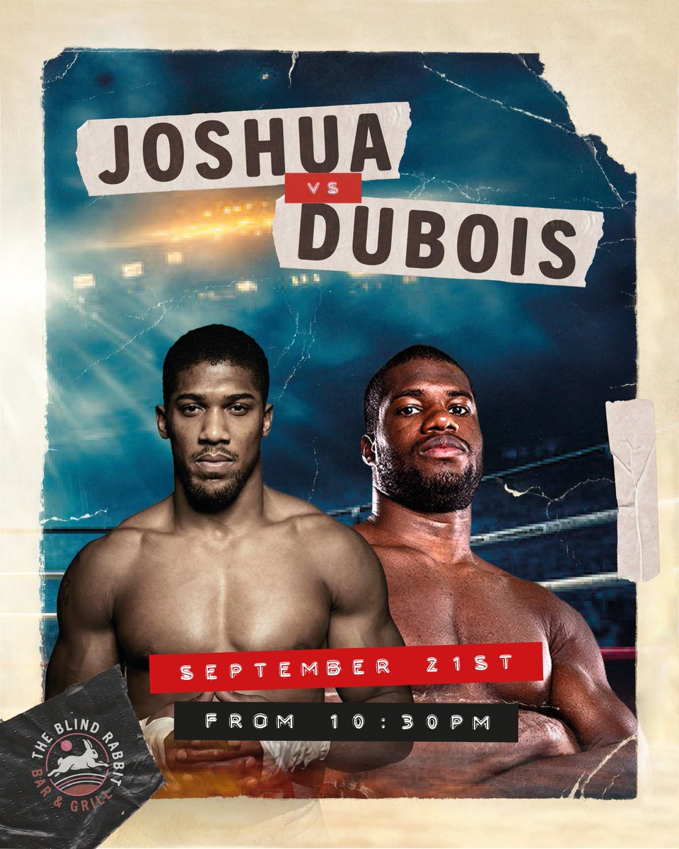JOSHUA VS DUBOIS 🥊

The fight for IBF world heavyweight title at Wembley Stadium on September 21st. Watch live at The Blind Rabbit 🐰

#notts #boxing #joshua #dubois #joshuavsdubois #theperfectstorm