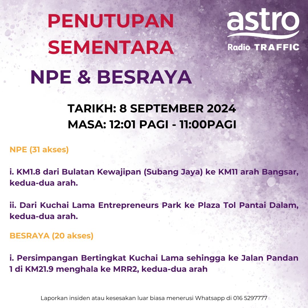 astrotraffic's tweet photo. ⚠️ PEMBERITAHUAN ⚠️

Penutupan sementara Lebuhraya NPE dan BESRAYA sempena satu acara larian pada hujung minggu ini.

Patuhi arahan lalu lintas pihak berkuasa dalam usaha memastikan kelancaran acara tersebut.

#NPE #BESRAYA https://t.co/5hq4cY305w