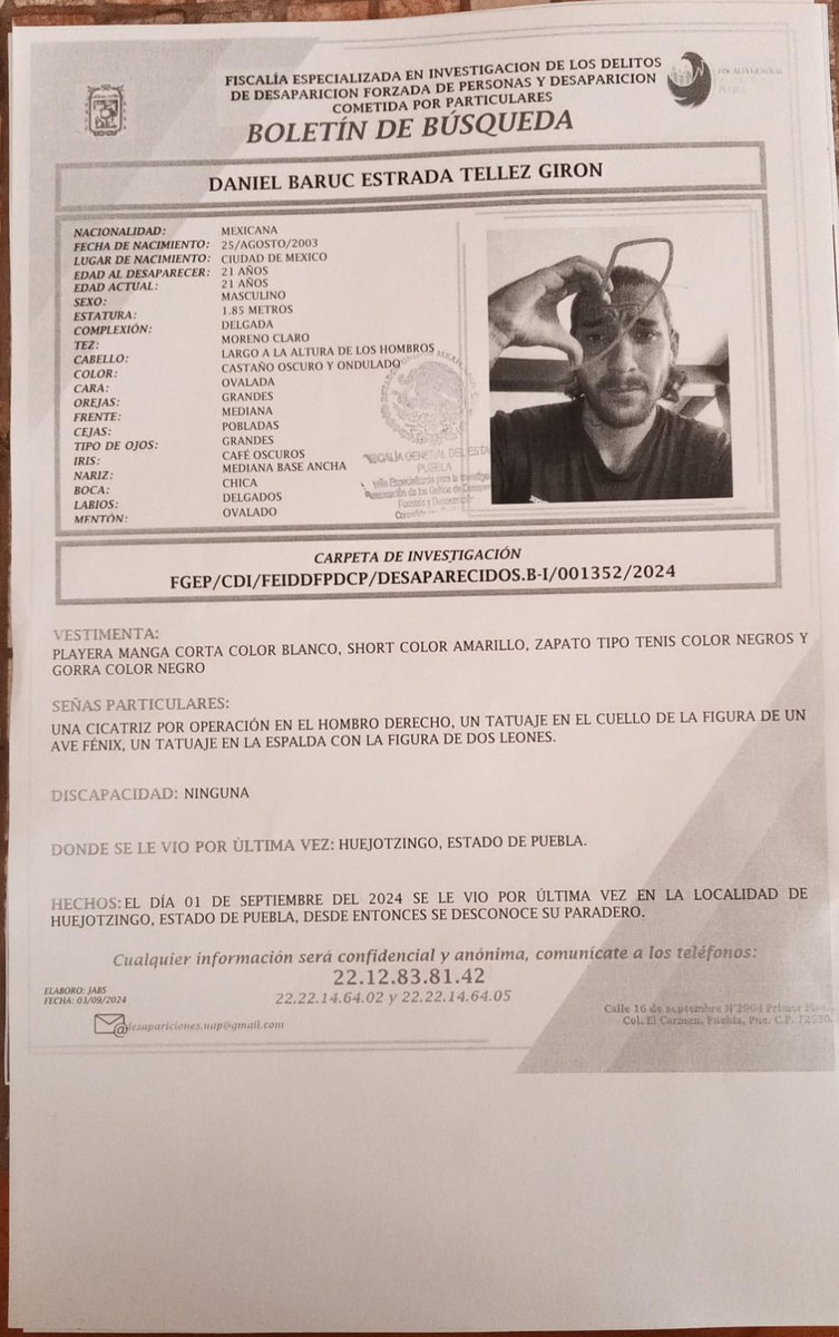 TribunaVigila's tweet photo. #Ayuda para localizar a Daniel Baruc Estrada Téllez Guiron de 21 años, fue visto por última vez el #01deSeptiembre en #Huejotzingo. #Puebla #Comparte #ServicioSocial #LaVozDeLosPoblanos #SeBusca📷 https://t.co/nwn5fOMfJr
