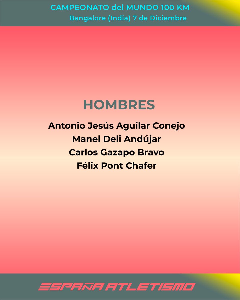 #EspañaAtletismo 🇪🇸 𝑝𝑎𝑟𝑎 𝑒𝑙 𝑀𝑢𝑛𝑑𝑖𝑎𝑙 𝑑𝑒 100𝐾𝑀‼️

Los 4️⃣ atletas que competirán el próximo 🗓️ 7 de diciembre en 📍Bangalore (India) 🇮🇳

#PasiónPorCompetir ❤️‍🔥

🔗 bit.ly/4gbMlkz