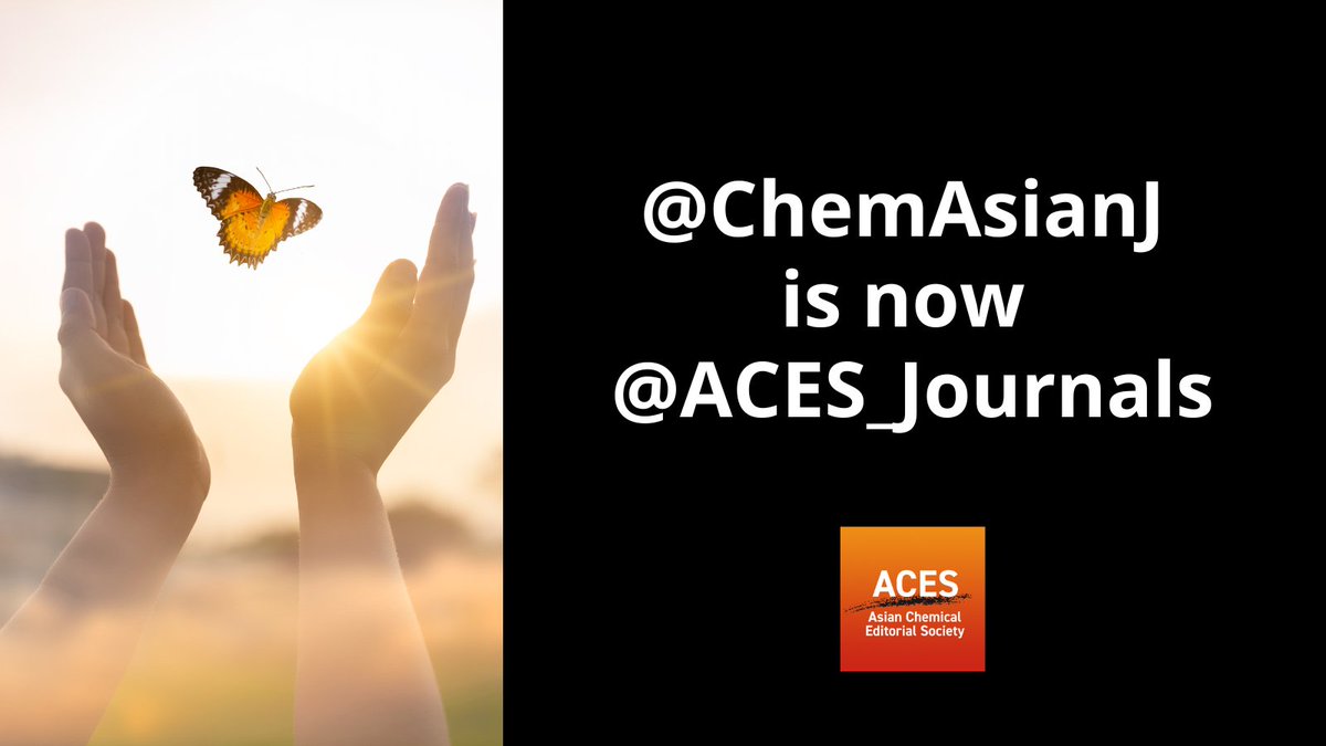 ACES_Journals's tweet image. Find our latest updates on our news channel for the ACES portfolio: @ChemAsianJ is now @ACES_Journals!