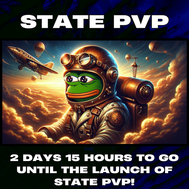 StatePVP's tweet photo. It's 2 days and 15 hours until the launch of State PvP!
Let's make it epic!
Join the discord and share the fun around, link is in the bio!
Why not post some memes in the state chats to make it pop!
#CountdownToLaunch #PepeInSpace #StatePvP #GameOnPepe #EpicAdventure #PepeTheAstronaut #PvPReady #GamingCommunity #SpaceBoundPepe #PepeGoesAllIn #GamersUnite #PepeLaunch #GetReady #Countdown #CryptoGaming #Web3 #BlockchainGaming #NFTGaming #DeFi #Metaverse #Web3Community #CryptoCommunity #PlayToEarn #GameFi #DegenLife #CryptoAdventure #Web3Ecosystem #DeFiGaming #Web3Degens #NextGenGaming #CryptoBuzz #Crypto #Cryptocurency #MINTRUGSTACK #ETH #Ethereum #Blockchain #BlockchainRevolution #DEGENARMY #Degens #Degen #PEPE #PEPEARMY #pepeverse
