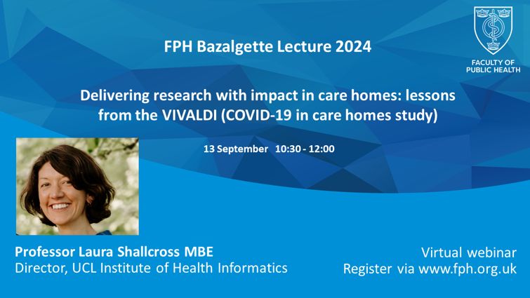 Faculty of Public Health (@fph) on Twitter photo Professor Laura Shallcross (<a href="/UCL_IHI/">The UCL Institute of Health Informatics</a>) will be presenting the FPH Bazalgette Lecture 2024, reflecting on her work on the VIVALDI study on care homes during the Covid-19 pandemic.
This event is free ➡️ fph.org.uk/events-courses… Professor Laura Shallcross (<a href="/UCL_IHI/">The UCL Institute of Health Informatics</a>) will be presenting the FPH Bazalgette Lecture 2024, reflecting on her work on the VIVALDI study on care homes during the Covid-19 pandemic.
This event is free ➡️ fph.org.uk/events-courses…