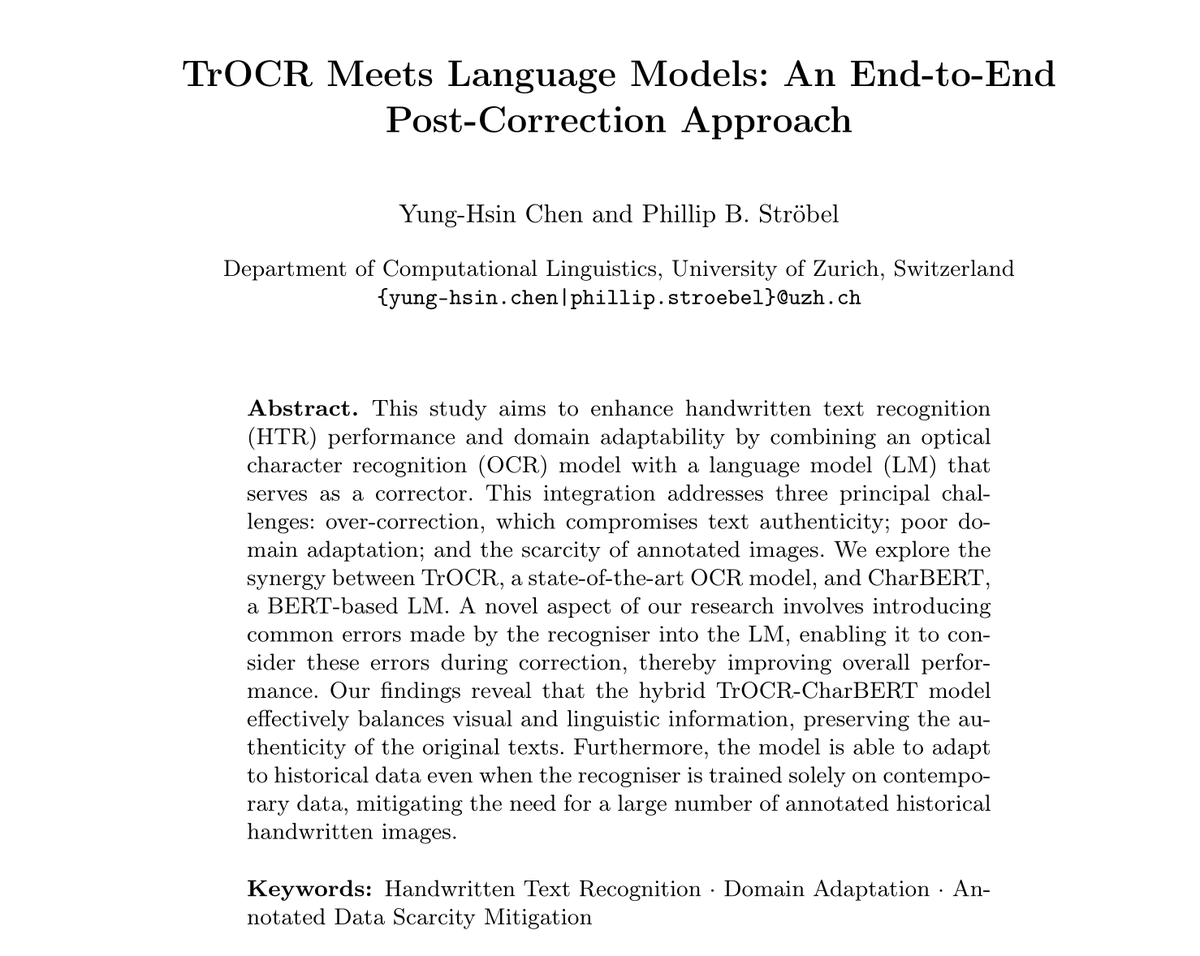 phillipstroebel's tweet photo. Last week, Yung-Hsin Chen presented her brilliant MA thesis at the #ADAPDA workshop at #ICDAR2024 in Greece. She made #TrOCR more accurate by integrating specially fine-tuned language models for non-modern varieties of English. The paper soon appears here: https://t.co/WRUMPftQlY https://t.co/d7n4o7jtKV