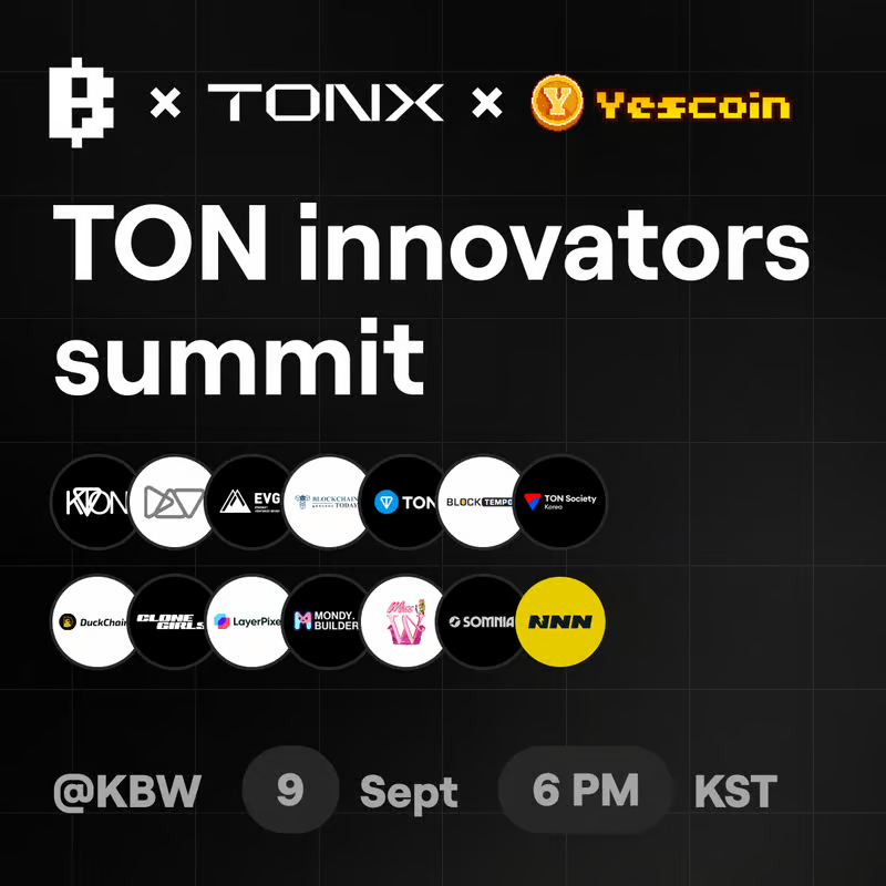 blumcrypto's tweet image. Catch us at the Blum, Yescoin, TONX &amp;amp; TON Innovators Summit #KBW2024 

Get inspired by talks from TON’s top projects, connect with fellow builders, enjoy product demos, interactive sessions, and score some cool gifts!

See ya: lu.ma/c4gf218q