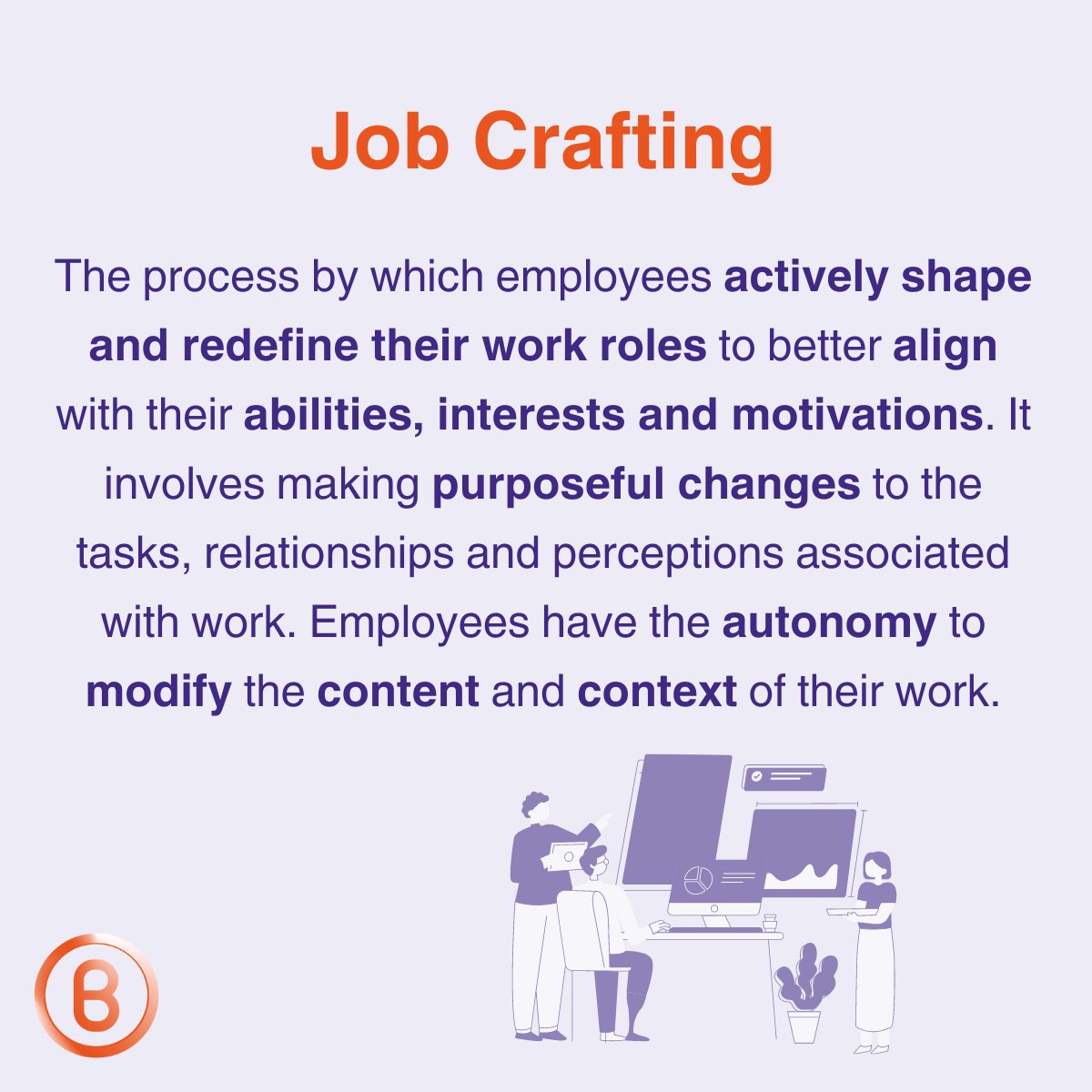 bound_health's tweet image. Job crafting is an active stress management strategy in which employees consciously change aspects of their work. The focus is on promoting an alignment between work and the individual.

#JobCrafting #Coping #ActiveStrategy #Work #Engagement #Autonomy #Boundmakers