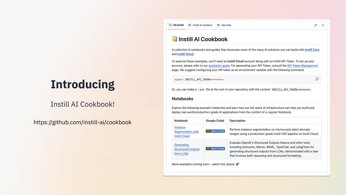 instill_tech's tweet image. Instill AI Cookbooks are here! 🧑🍳
Example codes and guides showcasing what you can build with Instill Core and Instill Cloud.
Have an idea? Tell us in the comments👇
#InstillAI #ColabNotebook #JupyterNotebook #GitHub