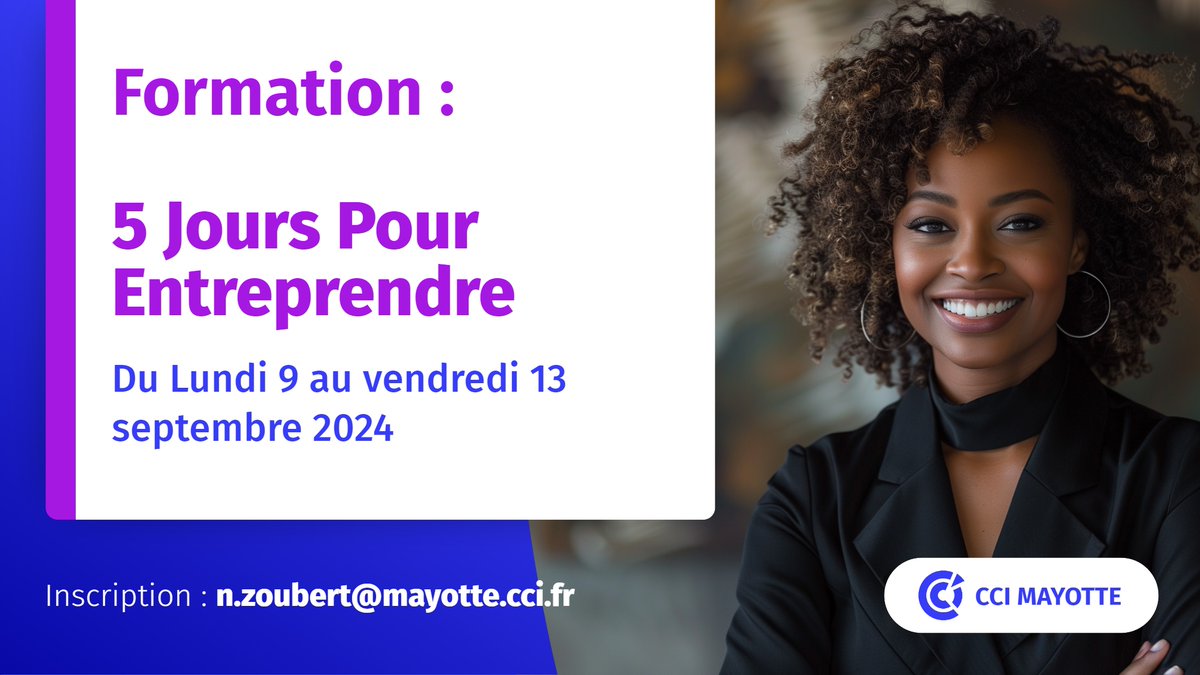 ccimayotte's tweet photo. 📢#Formation | Les 𝟓 𝐣𝐨𝐮𝐫𝐬 𝐩𝐨𝐮𝐫 𝐞𝐧𝐭𝐫𝐞𝐩𝐫𝐞𝐧𝐝𝐫𝐞 sont de retour ! Du 𝟗 𝐚𝐮 𝟏𝟑 𝐬𝐞𝐩𝐭𝐞𝐦𝐛𝐫𝐞 𝟐𝟎𝟐𝟒 
Objectifs : Booster, consolider votre projet, prendre les bonnes décisions et commercialiser votre projet.
 #Entreprise #création #porteursdeprojet https://t.co/znhpXFzyop
